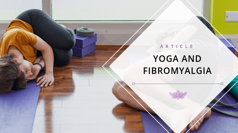 Yoga for the treatment of Fibromyalgia